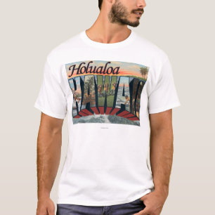 Holualoa, Hawaii - Large Letter Scenes T-Shirt