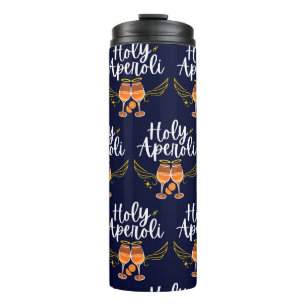 Holy Aperoli Witty Trendy Aperol Spritz Statement Thermal Tumbler