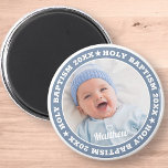 Holy Baptism Modern Custom Photo Magnet<br><div class="desc">This simple and modern design is composed of serif typography and add a custom photo.</div>