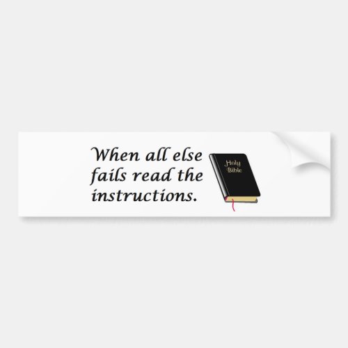 Holy Bible Read Instructions Bumper Sticker