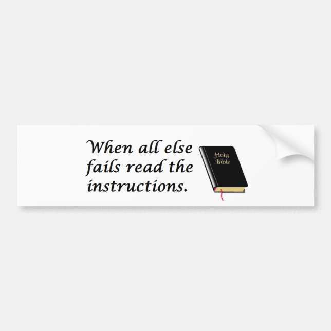 Holy Bible: Read Instructions Bumper Sticker (Front)