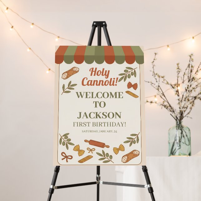 Holy Cannoli First Birthday Welcome  Foam Board (In Situ (Stand))