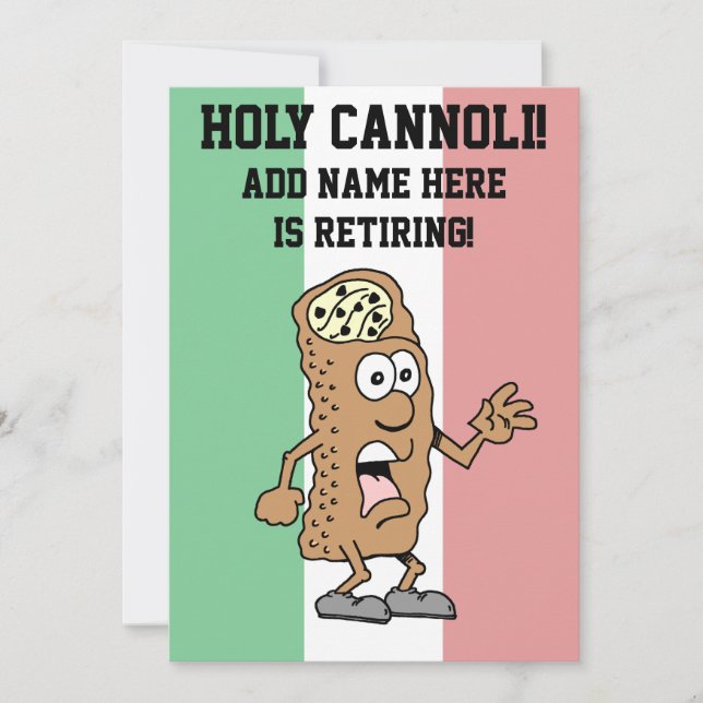 Holy Cannoli Italian Flag Of Italy Retirement Invitation (Front)