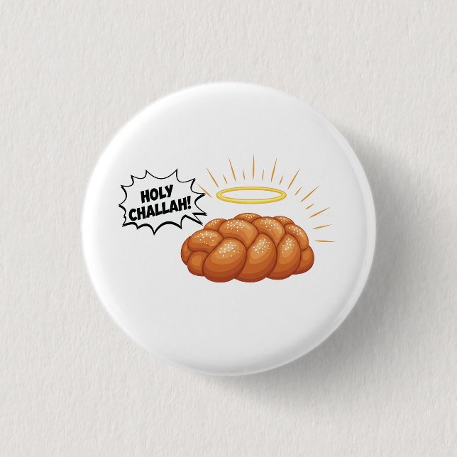 Holy Challah Hanukkah Jewish Jew Bread  Button (Front)