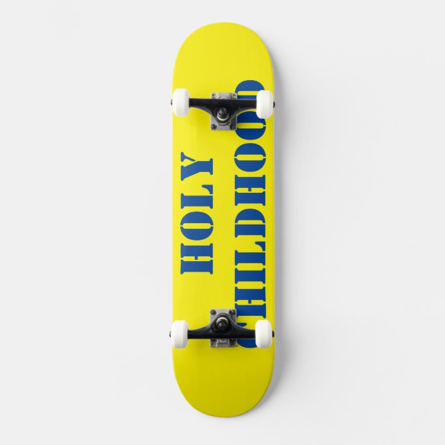 HOLY CHILDHOOD / JMT SKATEBOARD  / IPIX (Front)