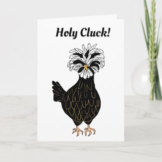 Holy Cluck, I miss you so much Chicken Humor Card