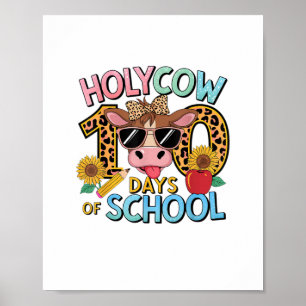 Holy Cow 100 Days Of School 100th Day Smarter Teac Poster