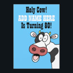 Holy Cow 80th Birthday Funny Cartoon Invite<br><div class="desc">Holy Cow 80th Birthday funny cartoon invite. This hilarious invite features a surprised cartoon cow. Great for any fun,  80th milestone birthday party. Great for a farmer or animal lover turning eighty.</div>