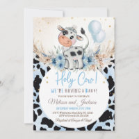 Holy Cow Baby Shower Invitation Boy Cow Boho