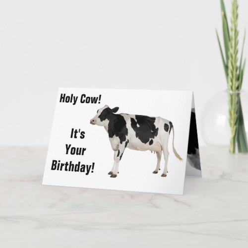 Holy Cow Birthday Card Card