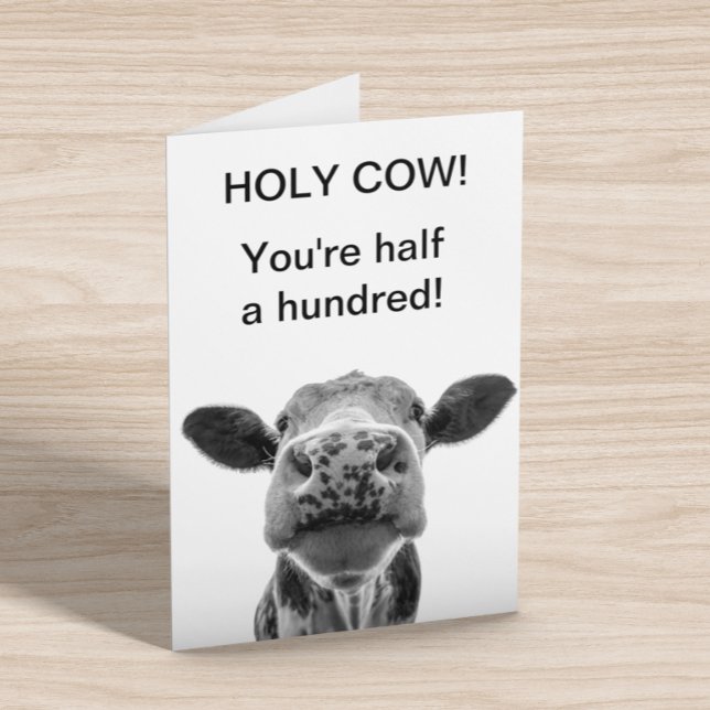 Holy Cow Birthday You're half a Hundred 50th  Card (Creator Uploaded)