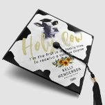 Holy Cow First Generation Graduate Graduation Cap Topper<br><div class="desc">First generation graduation cap topper featuring cow print,  a rustic cow wearing a graduation cap,  the humorous saying 'holy cow I'm the first in my family tree,  to receive a college degree',  watercolor sunflowers,  the grads name,  year,  and school or college they attended.</div>