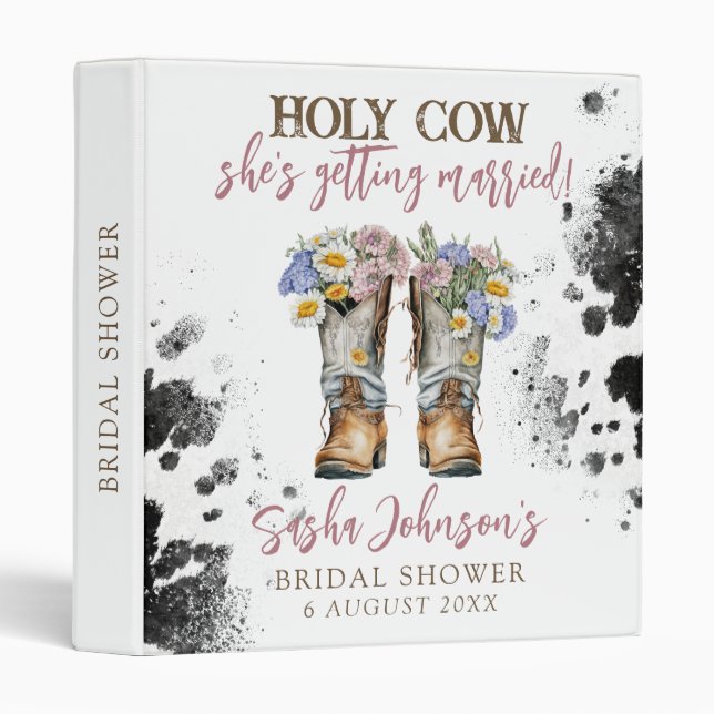 Holy Cow Floral Cowboy Boots Bridal Shower 3 Ring Binder (Front/Spine)