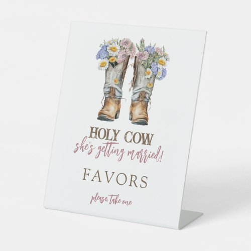 Holy Cow Floral Cowboy Boots Bridal Shower Pedestal Sign