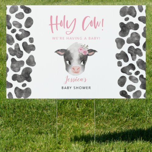 Holy Cow Girl Baby Shower Yard Sign