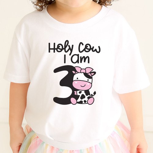 Holy Cow I Am 3 Girl Birthday T_Shirt