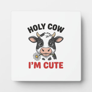Holy Cow I’m Cute Funny Cow Vintage Engraving Desi Plaque