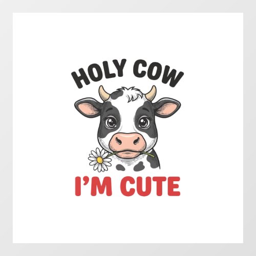 Holy Cow I’m Cute Funny Cow Vintage Engraving Desi Window Cling