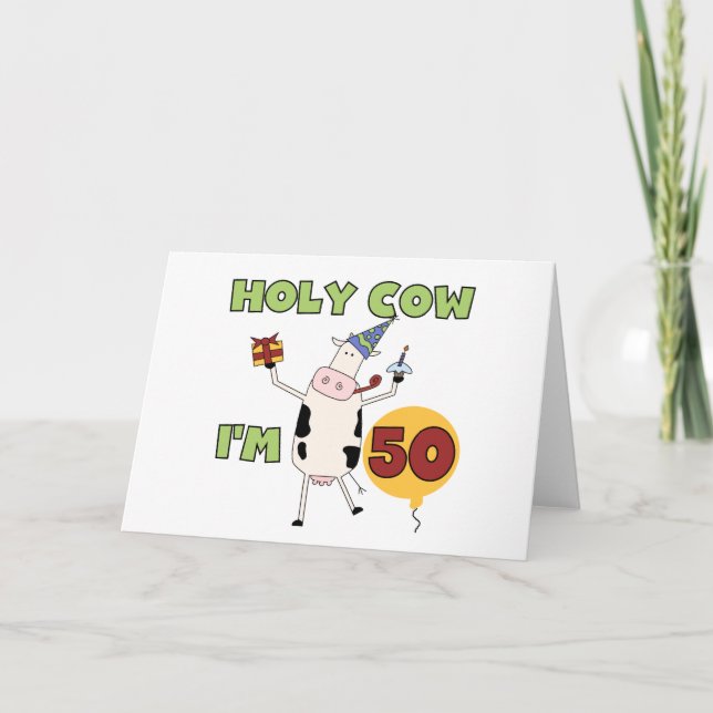 Holy Cow I'm 50 Birthday Tshirts and Gifts Card (Front)