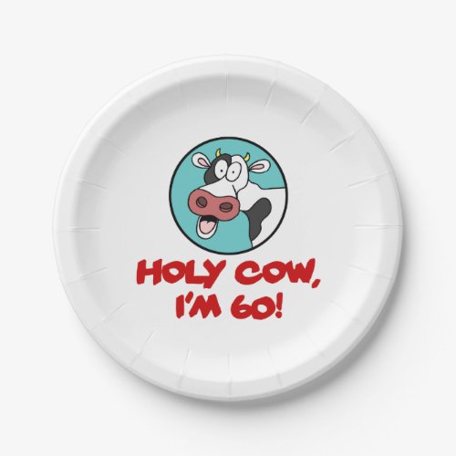 Holy Cow Im 60 Funny 60th Party Decor Paper Plate
