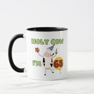 Holy Cow I'm 65 Birthday T-shirts and Gifts Mug