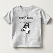 Holy Cow I'm Four 4th Birthday Farm  Toddler T-shirt