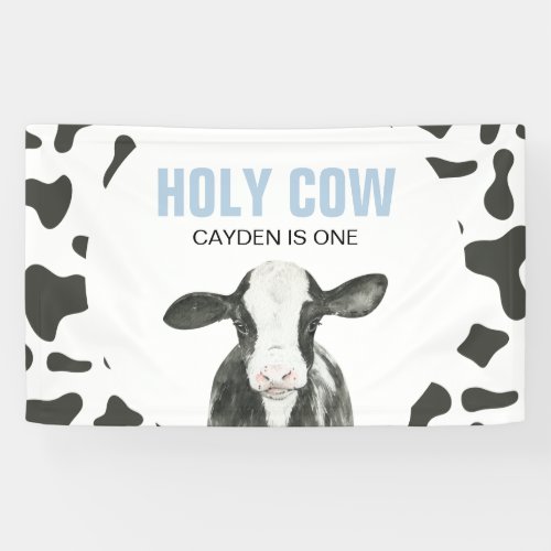 Holy Cow Im One Cow Print Birthday Banner