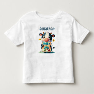 Holy Cow, I'm Two! Toddler T-shirt