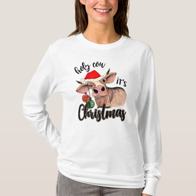 *~* Holy Cow IT is Christmas Ornaments funny T-Shirt (Front)