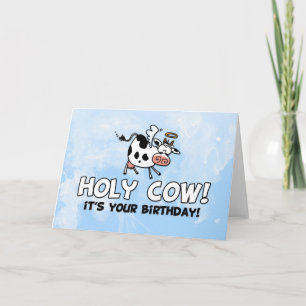 Holy cow! It's your birthday! Card