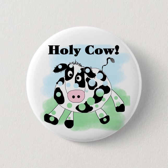 Holy Cow Pinback Button (Front)