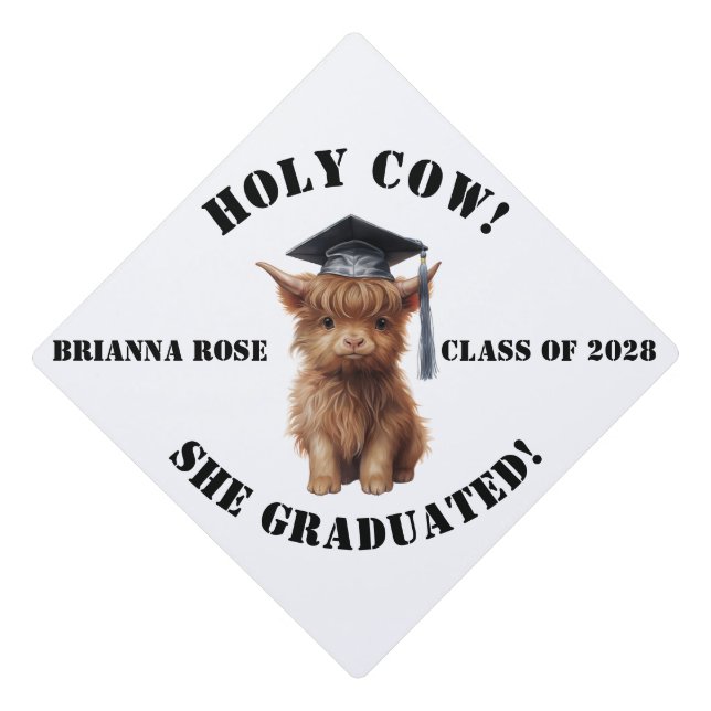 Holy Cow She/He Graduated  Graduation Cap Topper (Front)