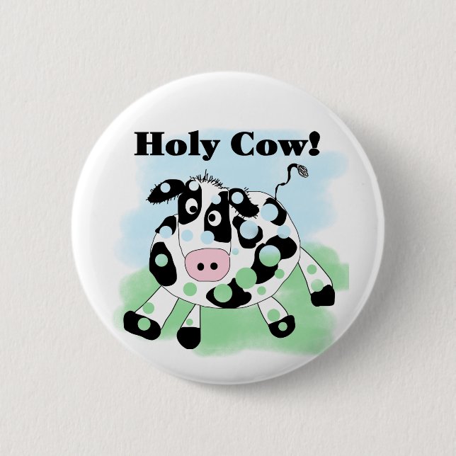 Holy Cow Tshirts and Gifts Button (Front)