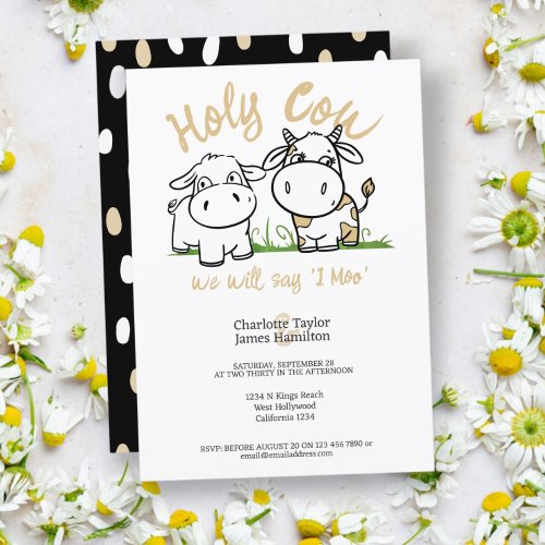 Holy Cow We Will Say I Moo Wedding  Invitation