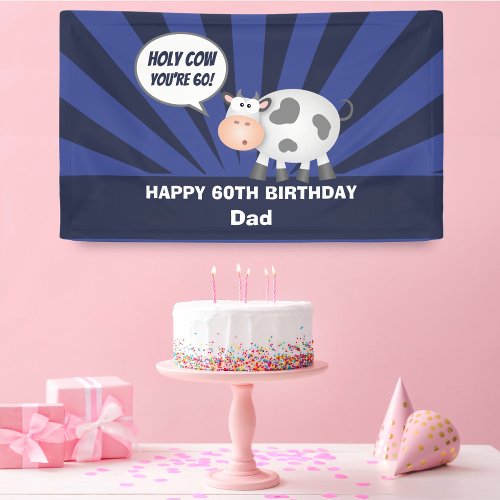 Holy Cow Youre 60 Funny Cute Happy 60th Birthday Banner