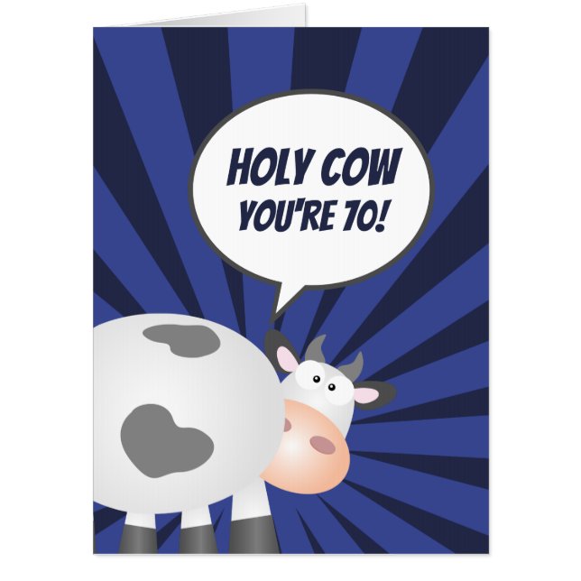 Holy Cow You're 70 Funny Cute Happy 70th Birthday Card (Front)