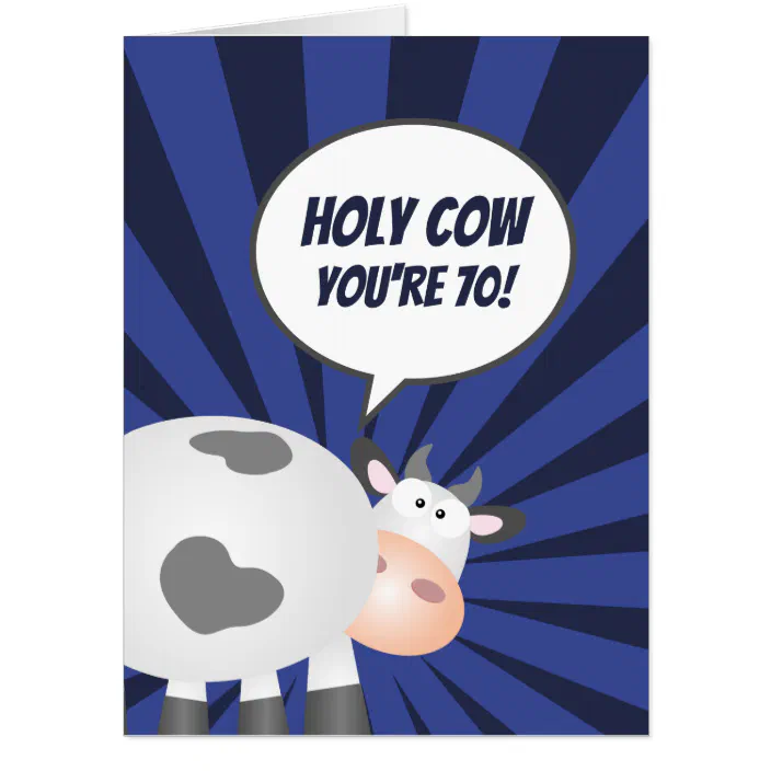 Personalized Holy Cow You Re 70 Funny Cute Happy 70th Birthday Card Zazzle Com