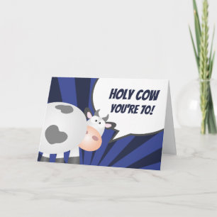Holy Cow You're 70 Funny Over The Hill Birthday Card