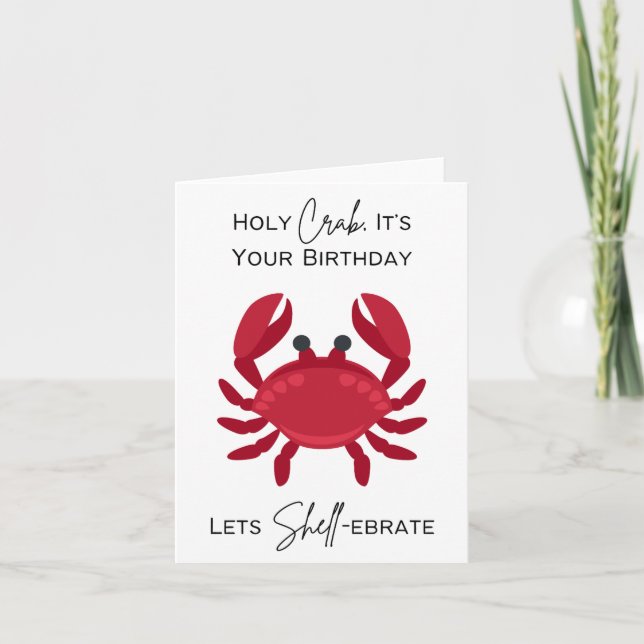 Holy Crab It's Your Birthday/Let's Shell-ebrate Card (Front)