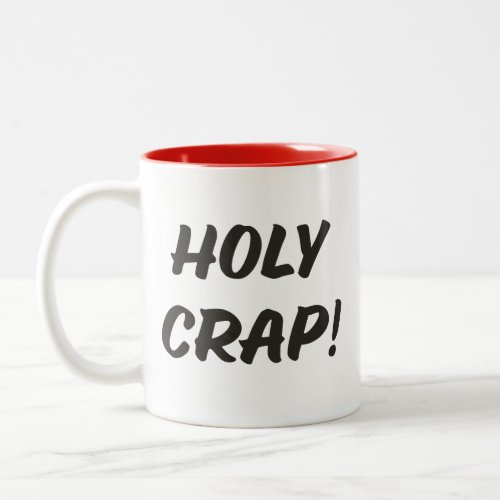 HOLY CRAP Coffee Mug