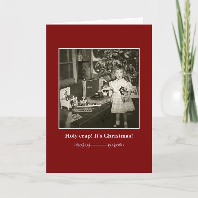 Holy Crap! It's Christmas! Card (Front)