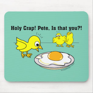 Holy Crap! Pete Humor Mouse Pad