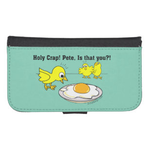Holy Crap! Pete Humor Wallet Phone Case For Samsung Galaxy S4