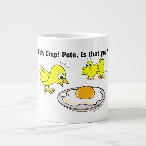 Holy Crap Pete is that you Giant Coffee Mug