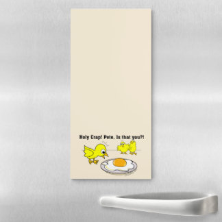 Holy Crap! Pete, is that you? Magnetic Notepad