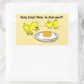 Holy Crap! Pete, is that you Vegan Humor Rectangular Sticker (Bag)