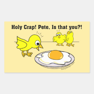 Holy Crap! Pete, is that you Vegan Humor Rectangular Sticker