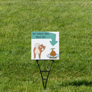 Holy Crap Shiba Inu Poop Sign