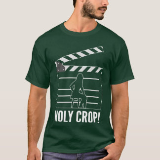 Holy Crop Movie Fan Or Filmmaker Gift girl T-Shirt