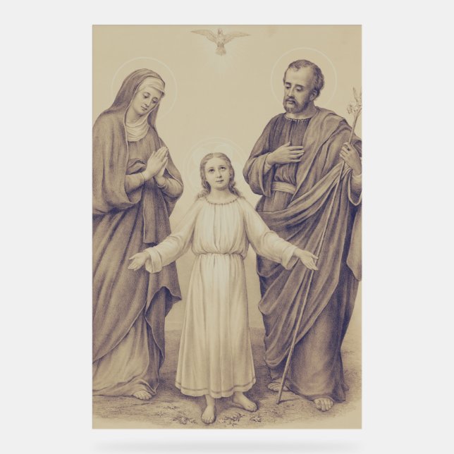 Holy Family Jesus, Virgin Mary and Saint Joseph  Acrylic Sign (Front)